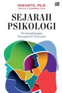 Sejarah Psikologi : Perkembangan Perspektif Teoretis